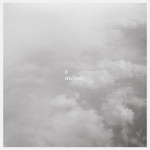 A Melody, альбом Maddox.