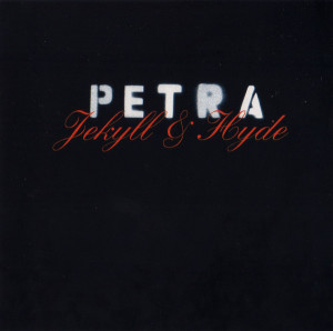 Jekyll & Hyde, album by Petra