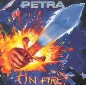 On Fire, album by Petra