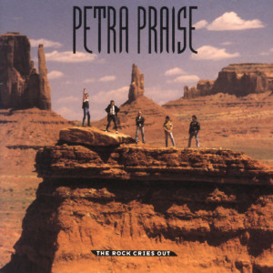 Petra Praise - The Rock Cries Out, альбом Petra