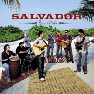 Con Poder, альбом Salvador
