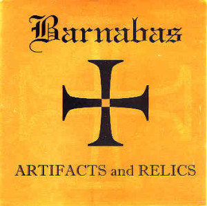Artifacts And Relics, album by Barnabas
