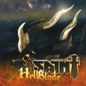 Hell Blade, альбом Saint