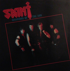 Warriors Of The Son, альбом Saint