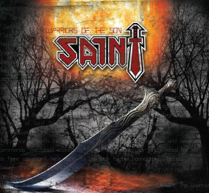 Warriors Of The Son 30th Anniversary Edition, album by Saint