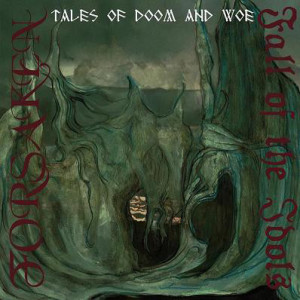 Tales Of Doom And Woe, album by Forsaken