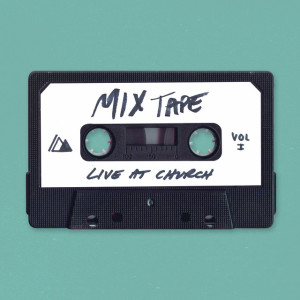 Live At Church: Mixtape Vol. 1, альбом Influence Music