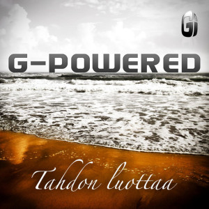 Tahdon Luottaa, album by G-Powered