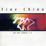 No One Knows, альбом Fine China