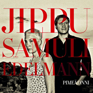Pimeä onni, album by Jippu