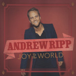Joy to the World (Radio Edit), альбом Andrew Ripp