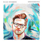 Enough (Radio Version), альбом Elias Dummer