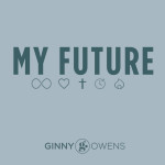 My Future, альбом Ginny Owens