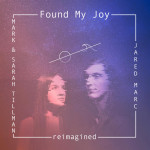 Found My Joy (Reimagined)