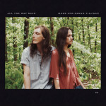 All the Way Back, album by Mark & Sarah Tillman