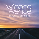 Beautiful Beginning, album by Winona Avenue