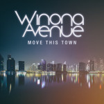 Move This Town, album by Winona Avenue