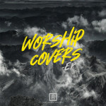 Worship Covers EP, album by Red Letter Society