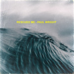 Rescued Me, album by Paul Wright