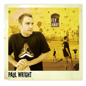 Fly Away, album by Paul Wright