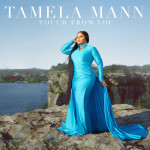 Touch From You, album by Tamela Mann