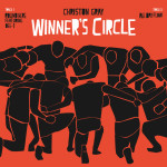 Winner's Circle, album by Christon Gray