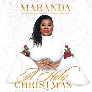 Maranda Presents a Holy Christmas, альбом Maranda Curtis