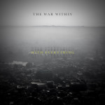 With Everything, album by The War Within