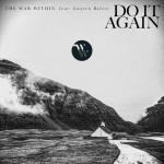 Do It Again, album by The War Within