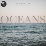 Oceans, album by The War Within