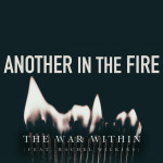 Another in the Fire, album by The War Within