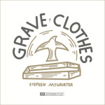 Grave Clothes EP, альбом Stephen McWhirter