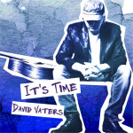 It's Time, альбом David Vaters
