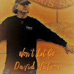 Won't Let Go, альбом David Vaters
