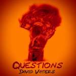 Questions, album by David Vaters