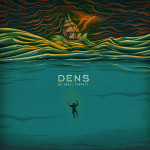 No Small Tempest, album by Dens