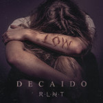 Decaído, album by Relent
