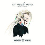 So Much More (Acoustic Version), album by Amongst Wolves