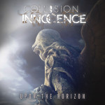 Upon the Horizon, album by Collision of Innocence