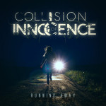 Running Away, album by Collision of Innocence