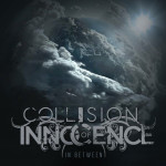 In Between, альбом Collision of Innocence