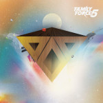 Dance Or Die, album by Family Force 5