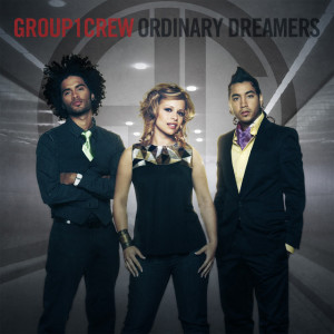 Ordinary Dreamers, album by Group 1 Crew