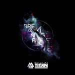 Breaking Free, album by Built By Titan