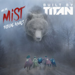 Into the Mist, album by Built By Titan