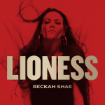 Lioness, album by Beckah Shae