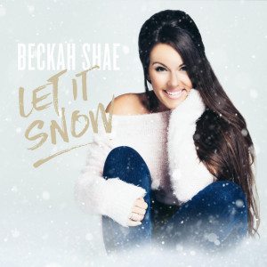 Let It Snow, album by Beckah Shae
