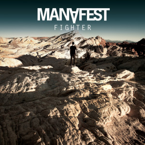 Fighter, album by Manafest