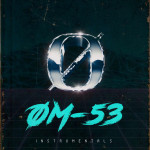Instrumentals, альбом ØM-53