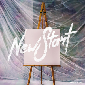 New Start, альбом Elevation Youth